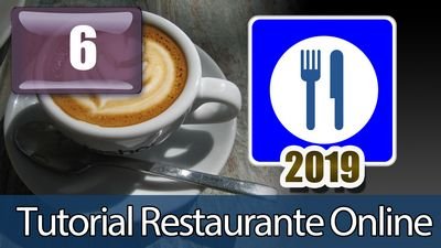 Capítulo 6: MiniTutorial Web de Restaurante Online