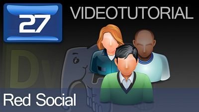 Capítulo 27: Videotutorial Hacer Red Social con Dreamweaver y PHP